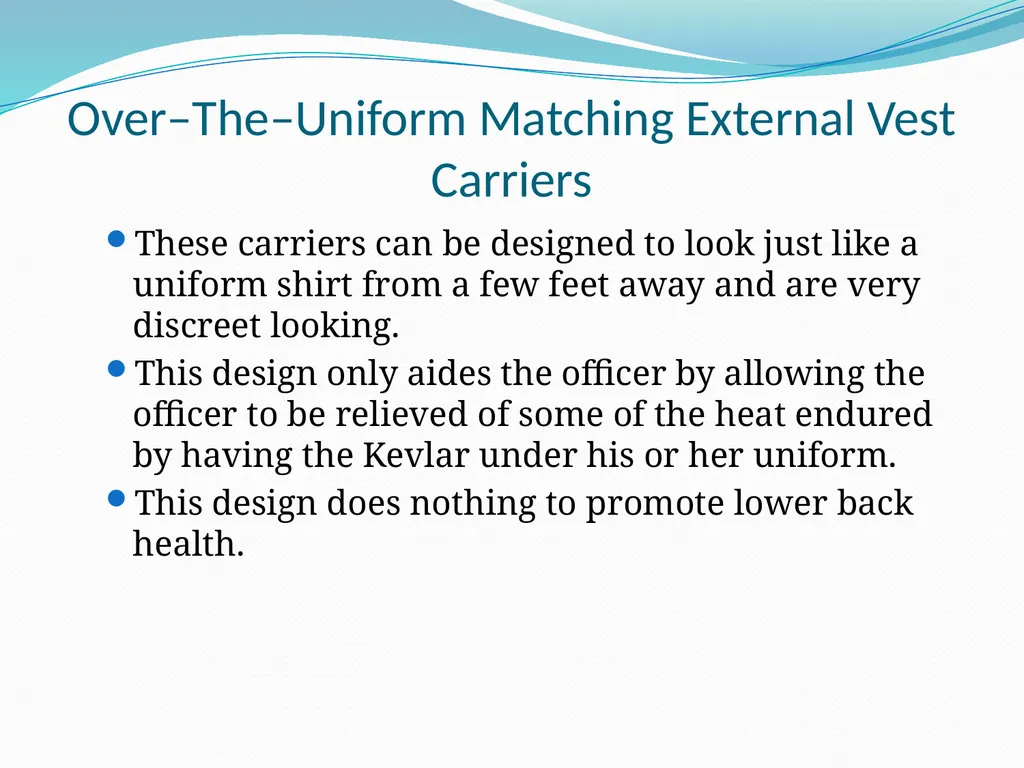 External Vest Carriers Examining the Advantages of - slide 6 of 17