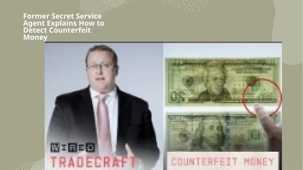 DETECTING COUNTERFEIT MONEY Presented by: Sherry - slide 6 of 13
