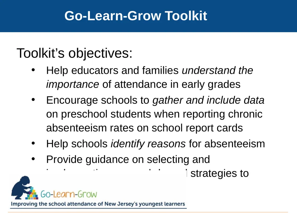 Go-Learn-Grow A Toolkit for Improving Attendance - slide 8 of 26