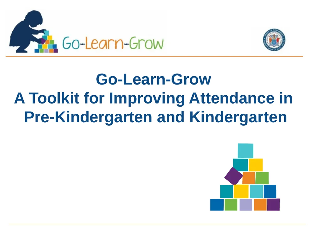 Go-Learn-Grow A Toolkit for Improving Attendance - slide 1 of 26