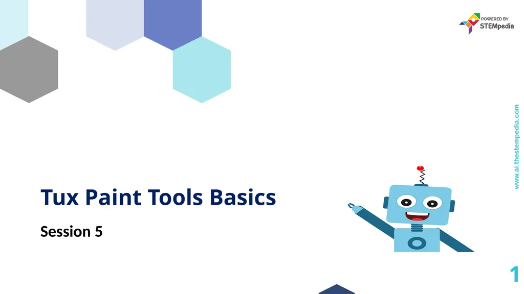 Session 5 Tux Paint Tools Basics 1 Chapter 2: Fun - slide 1 of 9
