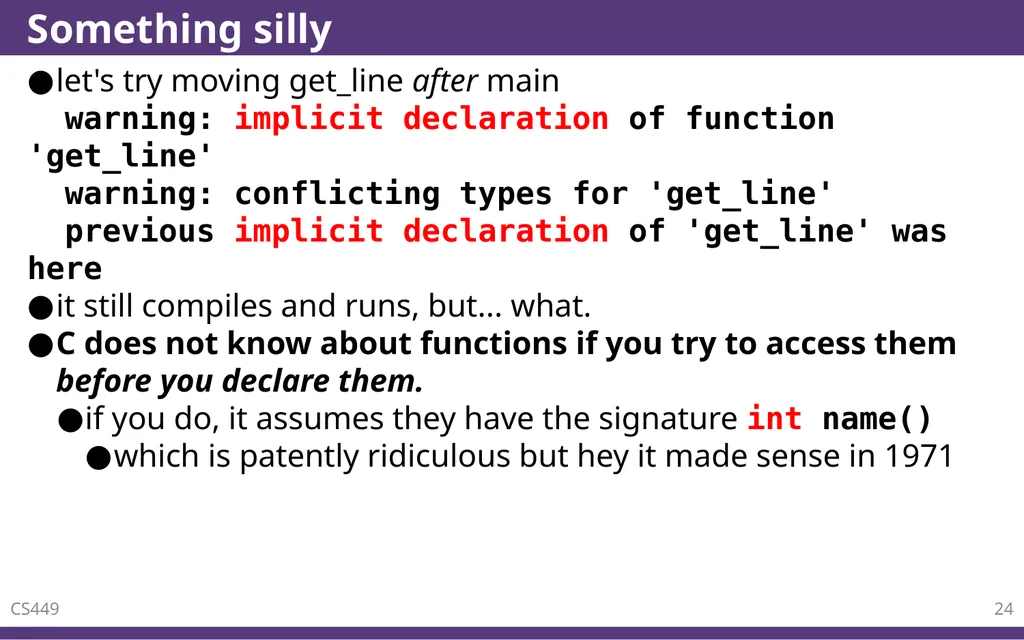 C – Functions CS 0449 Jarrett Billingsley - slide 24 of 27