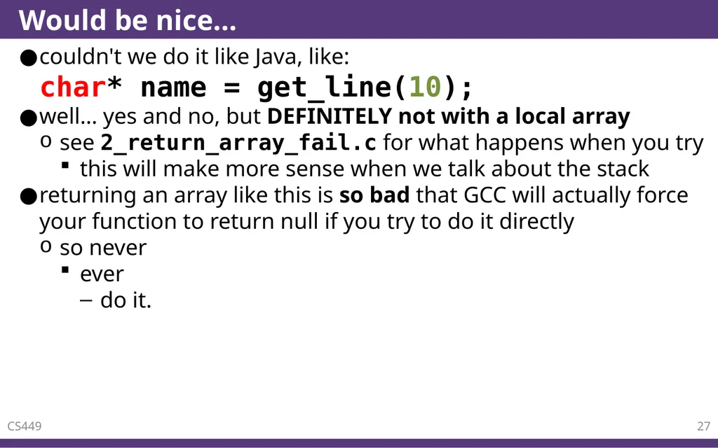 C – Functions CS 0449 Jarrett Billingsley - slide 27 of 27
