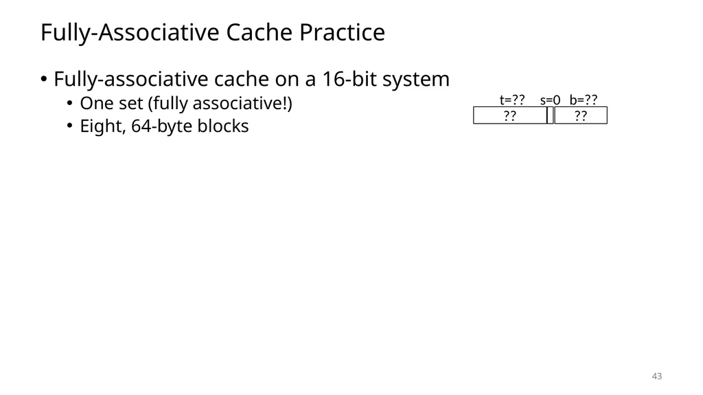 Lecture 12 Cache Memories CS213 – Intro to - slide 43 of 57