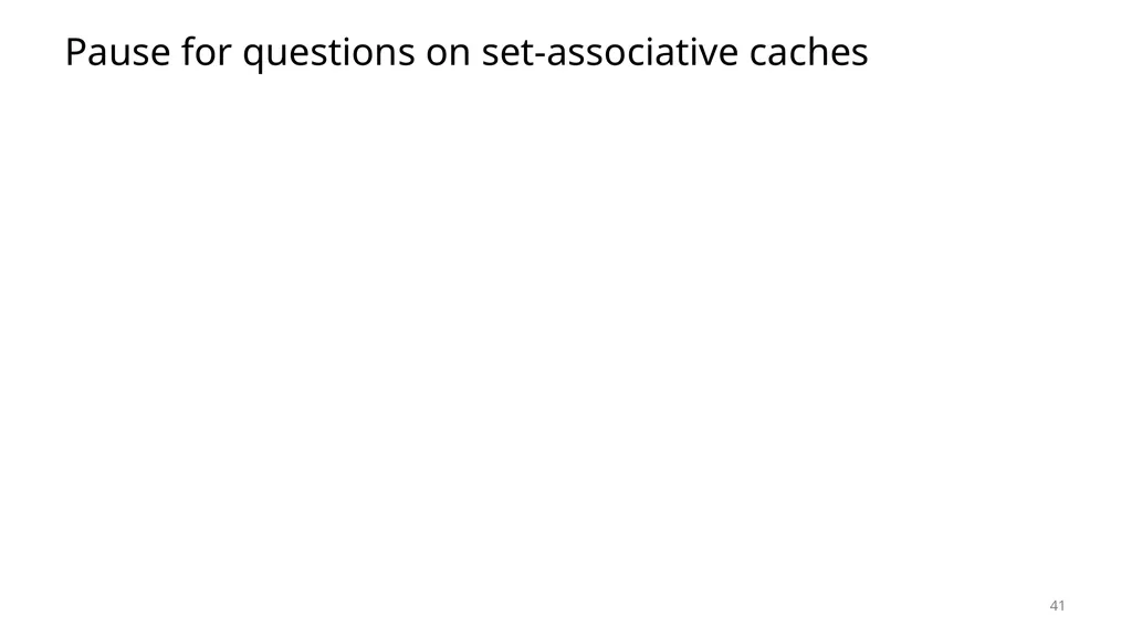 Lecture 12 Cache Memories CS213 – Intro to - slide 41 of 57