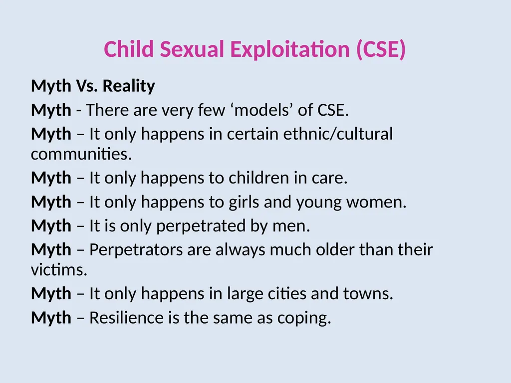 Child Sexual Exploitation (CSE): Briefing for the - slide 9 of 13