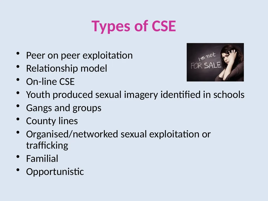 Child Sexual Exploitation (CSE): Briefing for the - slide 5 of 13