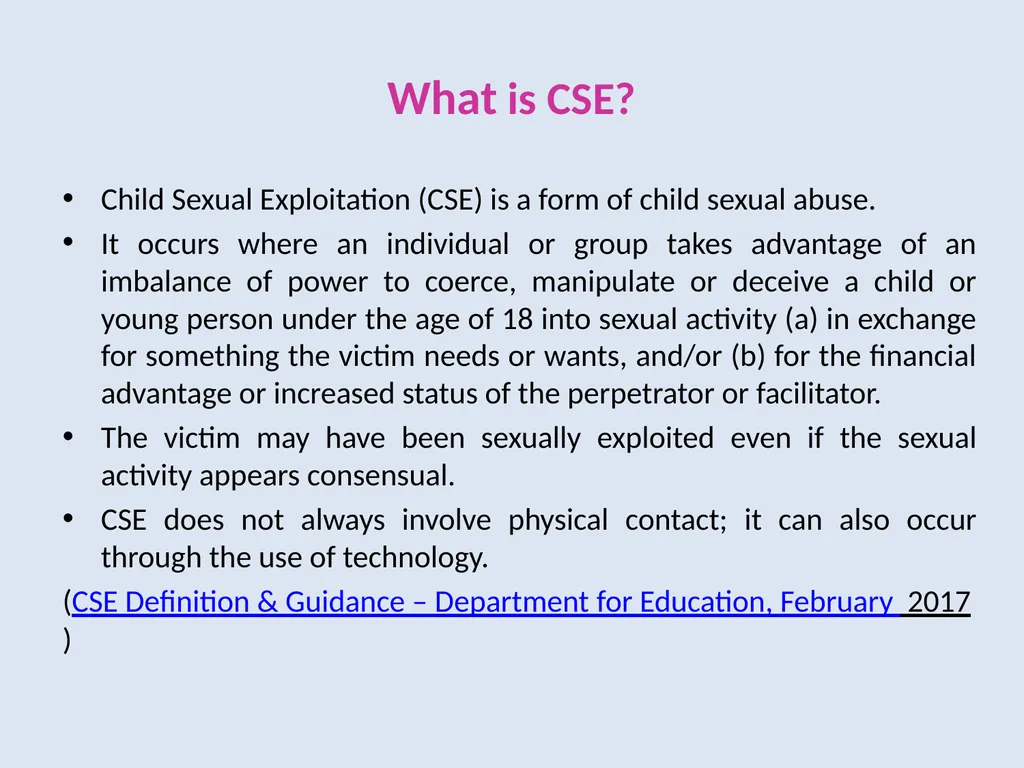 Child Sexual Exploitation (CSE): Briefing for the - slide 2 of 13
