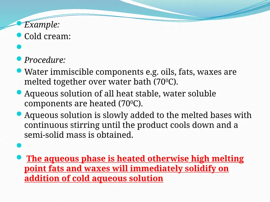 SEMISOLID DOSAGE FORMS - Ointments, Pastes, - slide 62 of 96