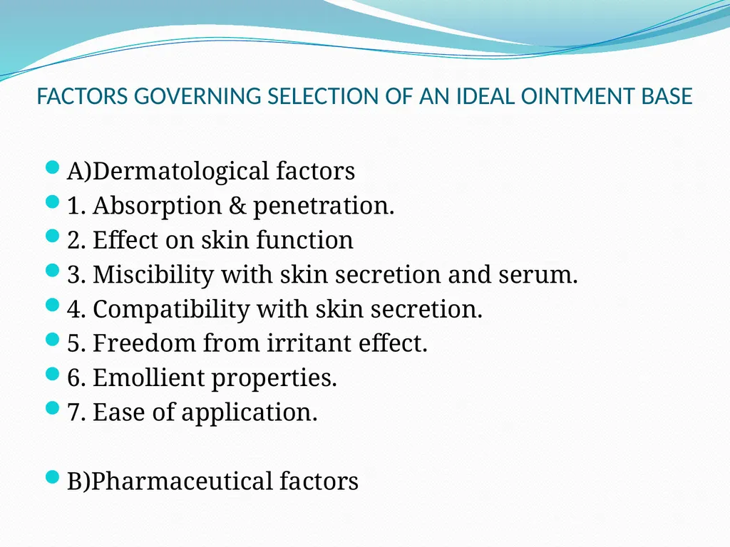 SEMISOLID DOSAGE FORMS - Ointments, Pastes, - slide 34 of 96