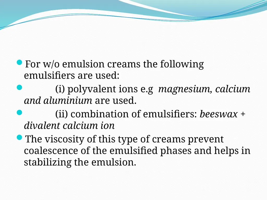 SEMISOLID DOSAGE FORMS - Ointments, Pastes, - slide 61 of 96