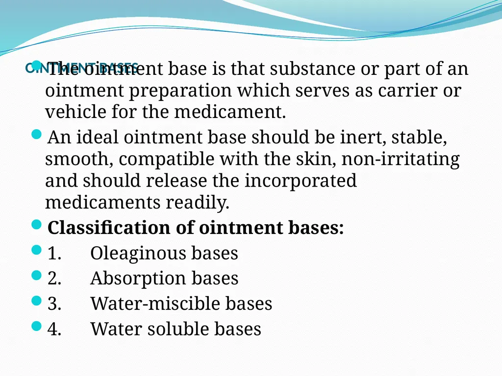 SEMISOLID DOSAGE FORMS - Ointments, Pastes, - slide 14 of 96