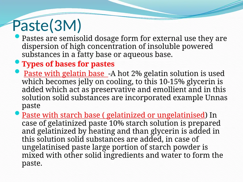 SEMISOLID DOSAGE FORMS - Ointments, Pastes, - slide 73 of 96