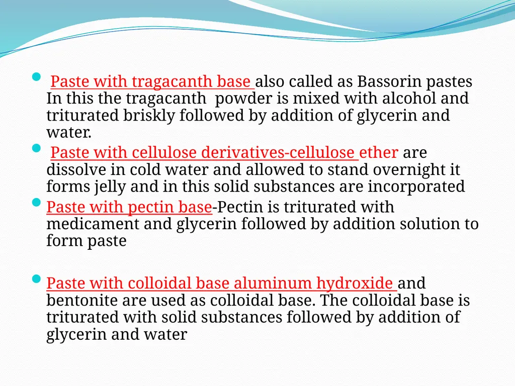SEMISOLID DOSAGE FORMS - Ointments, Pastes, - slide 74 of 96