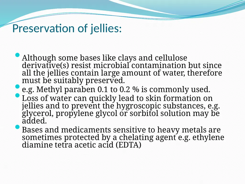 SEMISOLID DOSAGE FORMS - Ointments, Pastes, - slide 91 of 96