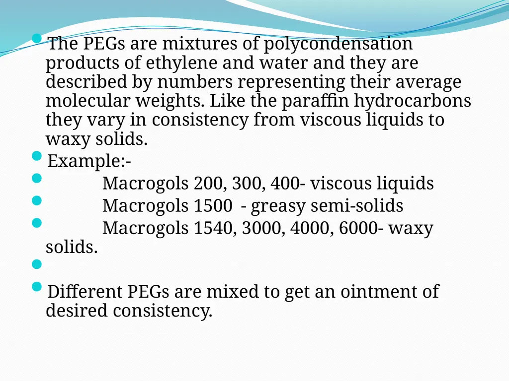 SEMISOLID DOSAGE FORMS - Ointments, Pastes, - slide 31 of 96