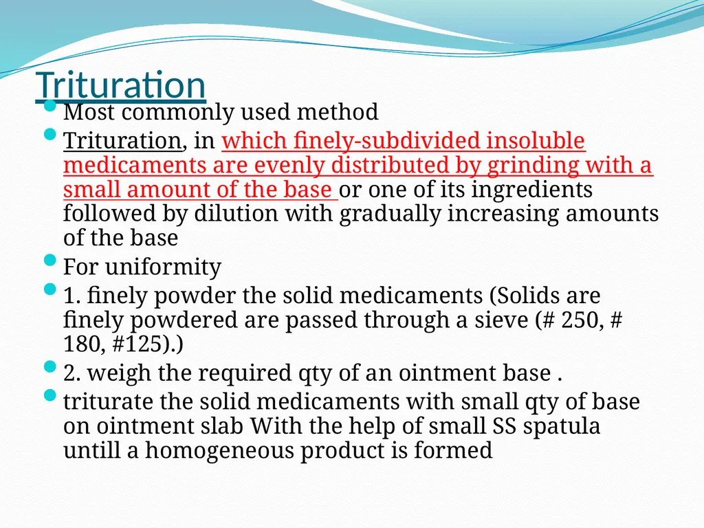 SEMISOLID DOSAGE FORMS - Ointments, Pastes, - slide 47 of 96