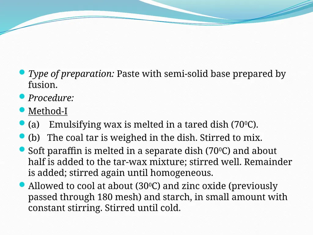 SEMISOLID DOSAGE FORMS - Ointments, Pastes, - slide 71 of 96