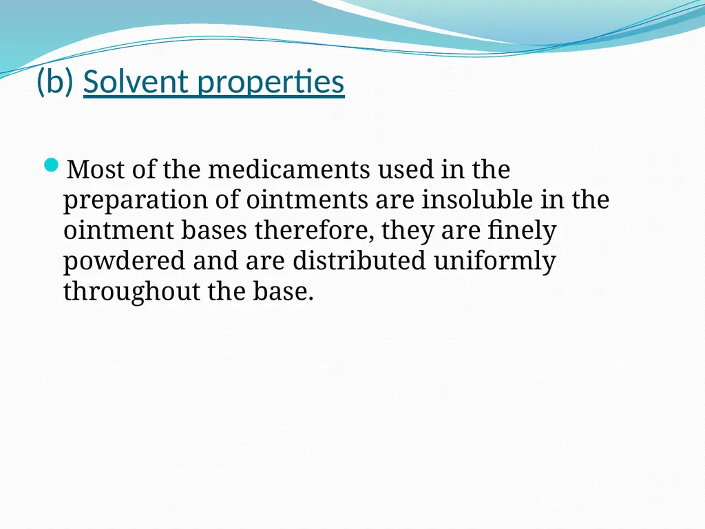 SEMISOLID DOSAGE FORMS - Ointments, Pastes, - slide 42 of 96