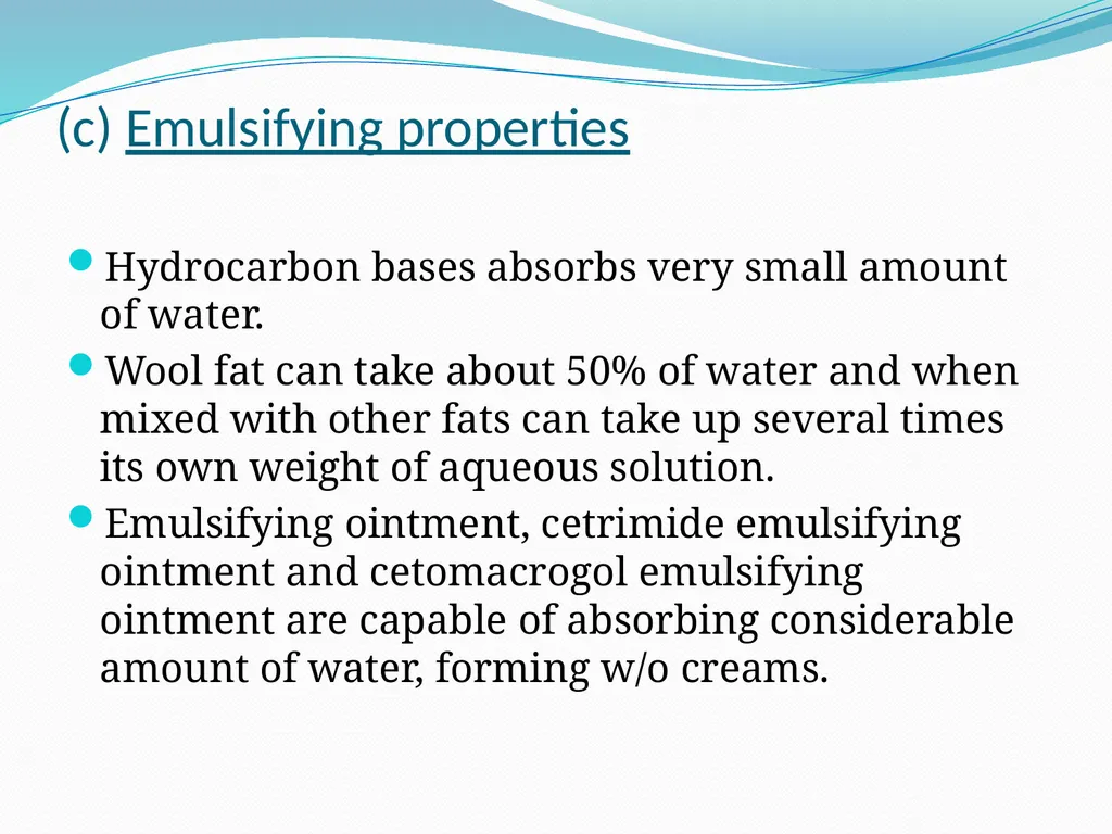SEMISOLID DOSAGE FORMS - Ointments, Pastes, - slide 43 of 96