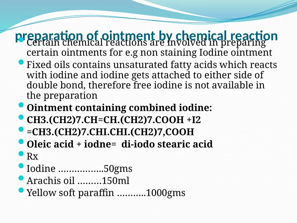 SEMISOLID DOSAGE FORMS - Ointments, Pastes, - slide 55 of 96