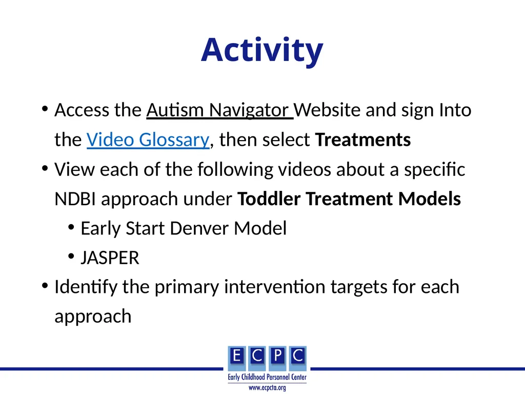 Addressing Autism in Early Intervention Practice - slide 23 of 53