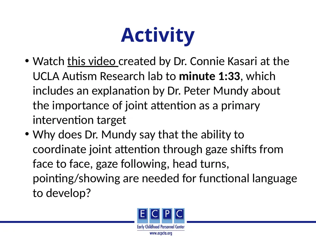 Addressing Autism in Early Intervention Practice - slide 35 of 53