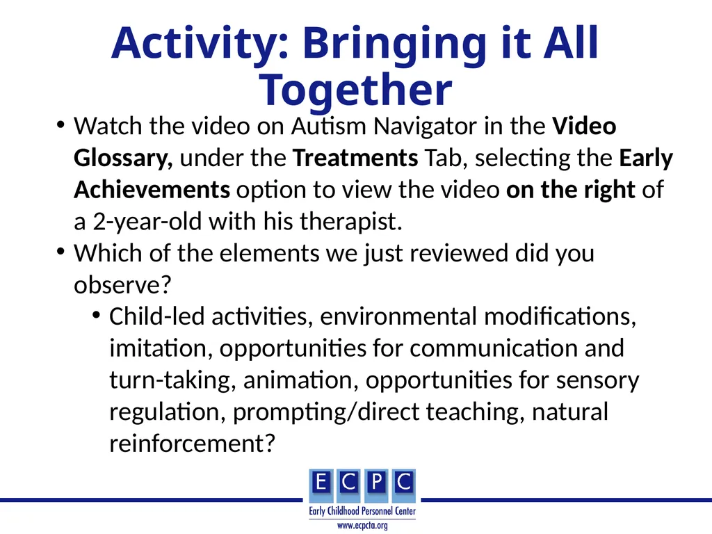 Addressing Autism in Early Intervention Practice - slide 45 of 53