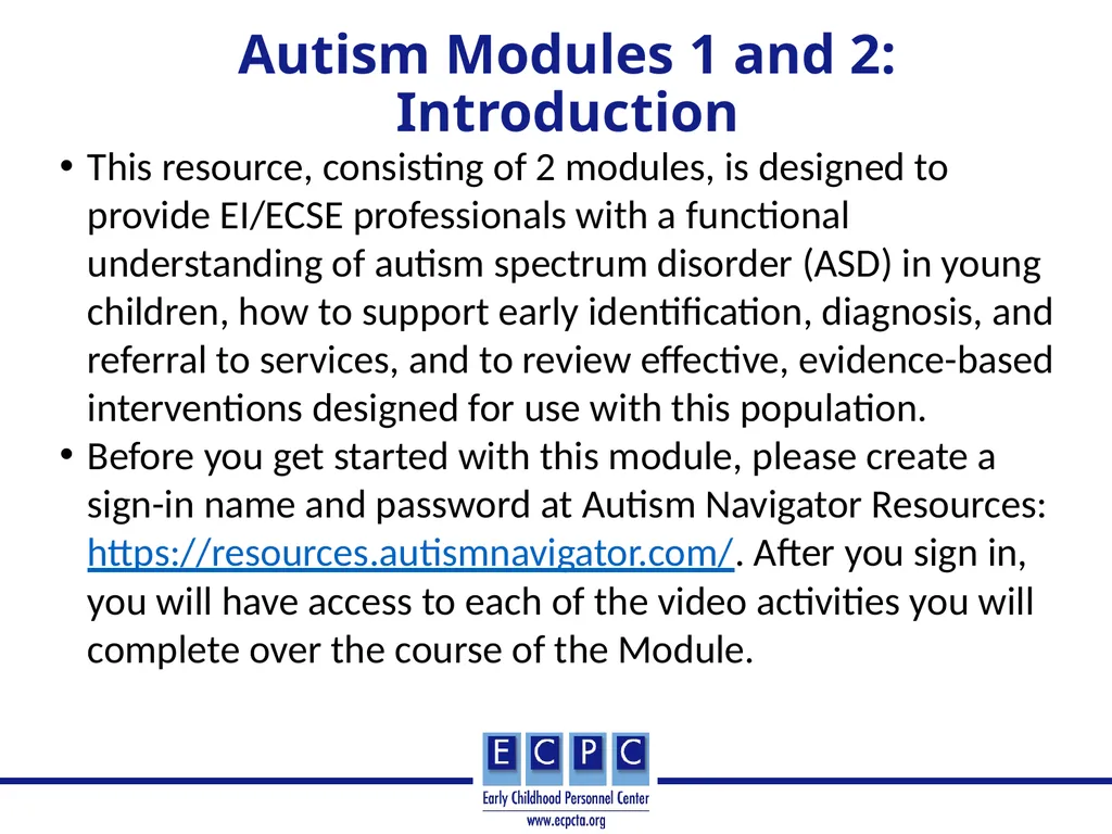 Addressing Autism in Early Intervention Practice - slide 2 of 53