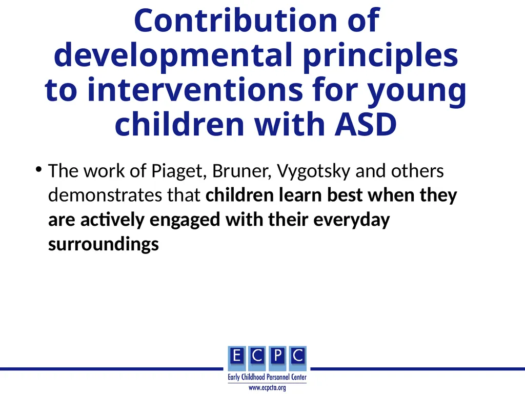 Addressing Autism in Early Intervention Practice - slide 13 of 53