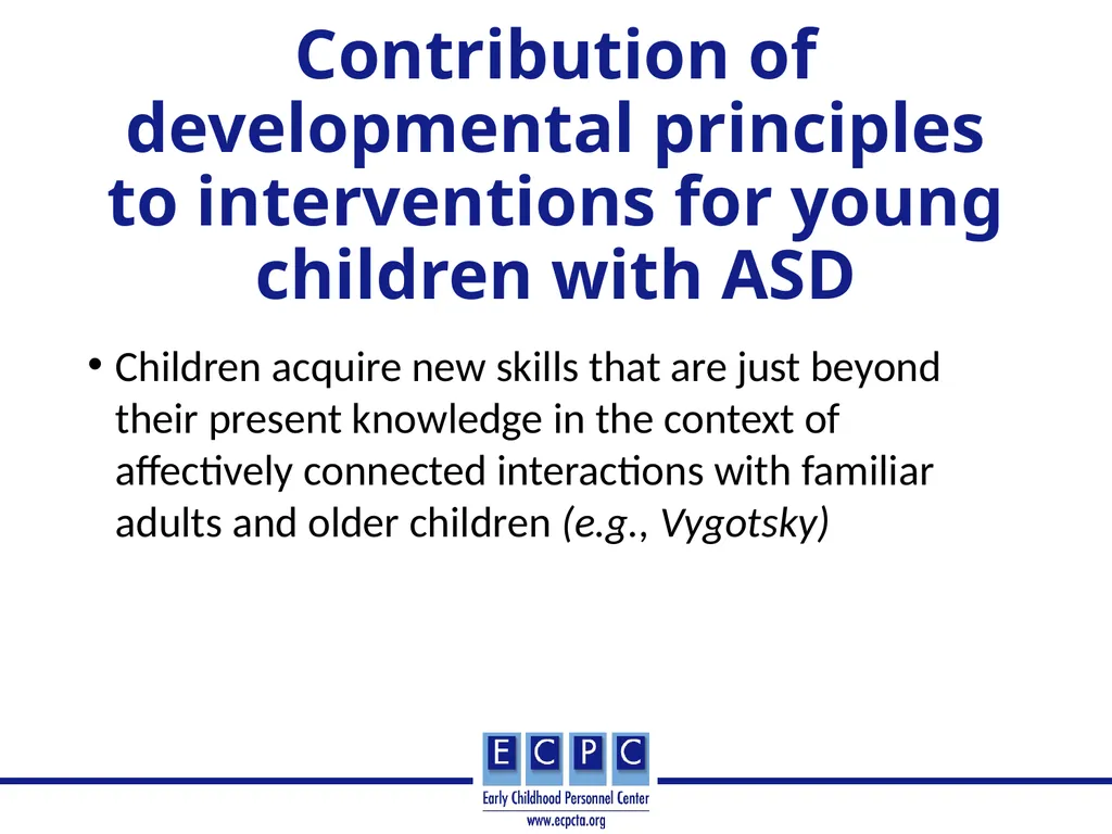 Addressing Autism in Early Intervention Practice - slide 14 of 53