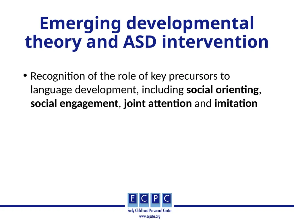 Addressing Autism in Early Intervention Practice - slide 11 of 53