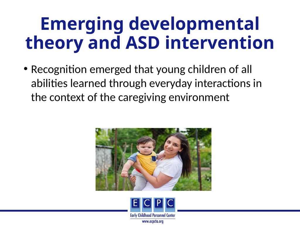 Addressing Autism in Early Intervention Practice - slide 12 of 53