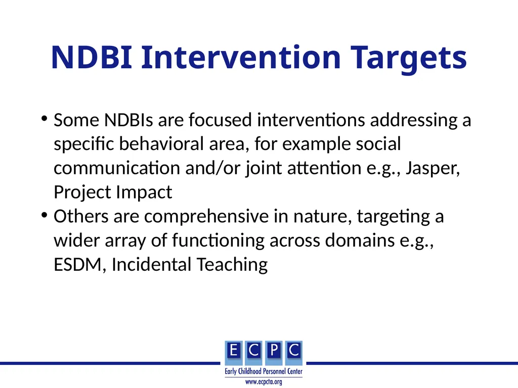 Addressing Autism in Early Intervention Practice - slide 22 of 53