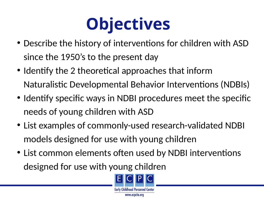 Addressing Autism in Early Intervention Practice - slide 4 of 53