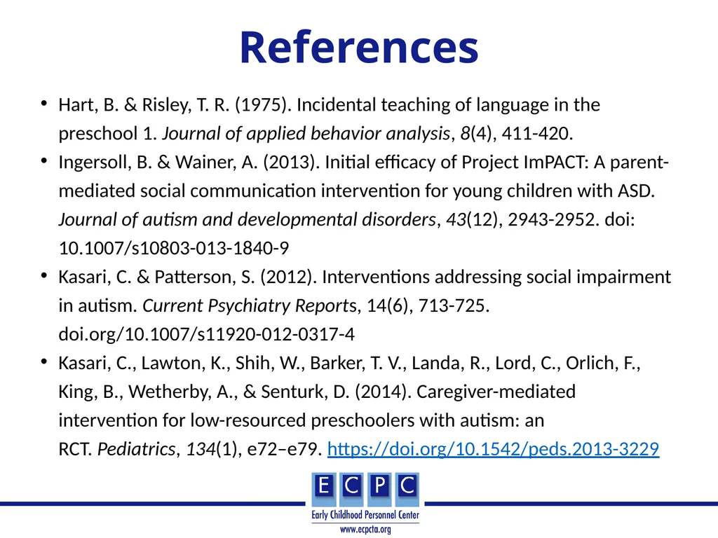 Addressing Autism in Early Intervention Practice - slide 49 of 53