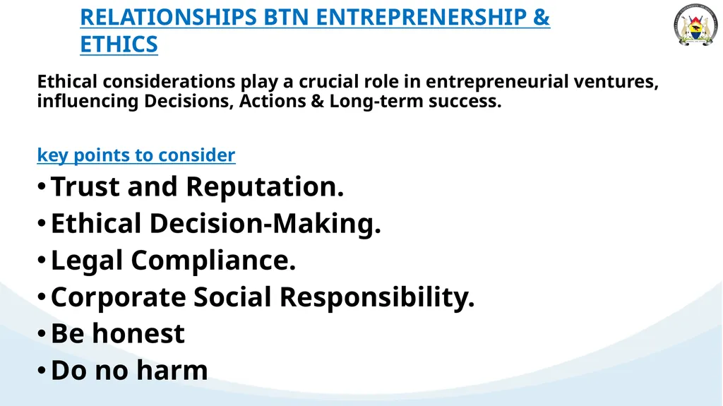 ETHICAL ISSUES IN ENTREPRENERSHIP Ethical issues - slide 3 of 14