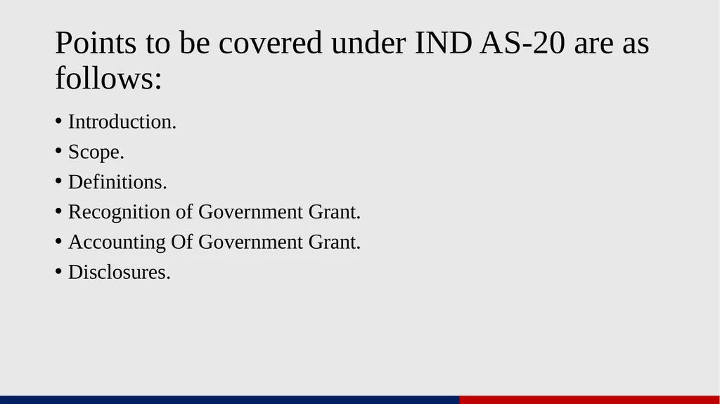 INDIAN ACCOUNTING STANDARD-20 : ACCOUNTING FOR - slide 2 of 18