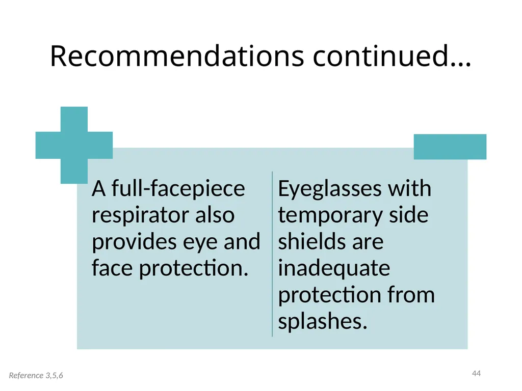 Personal Protective Equipment (PPE) DATE PLACE - slide 44 of 46