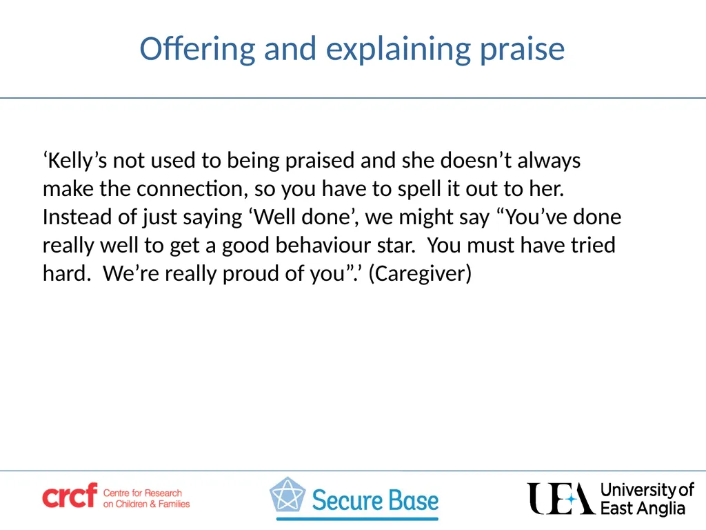 SESSION 3 Acceptance –building the child’s self - slide 13 of 21