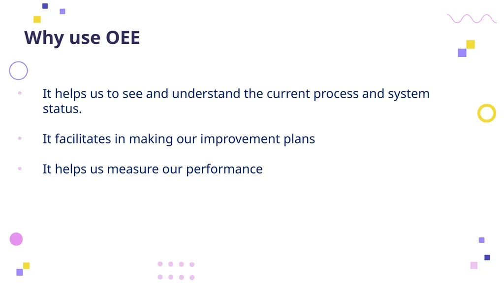 OVERALL EQUIPMENT EFFICIENCY Principles, - slide 14 of 42