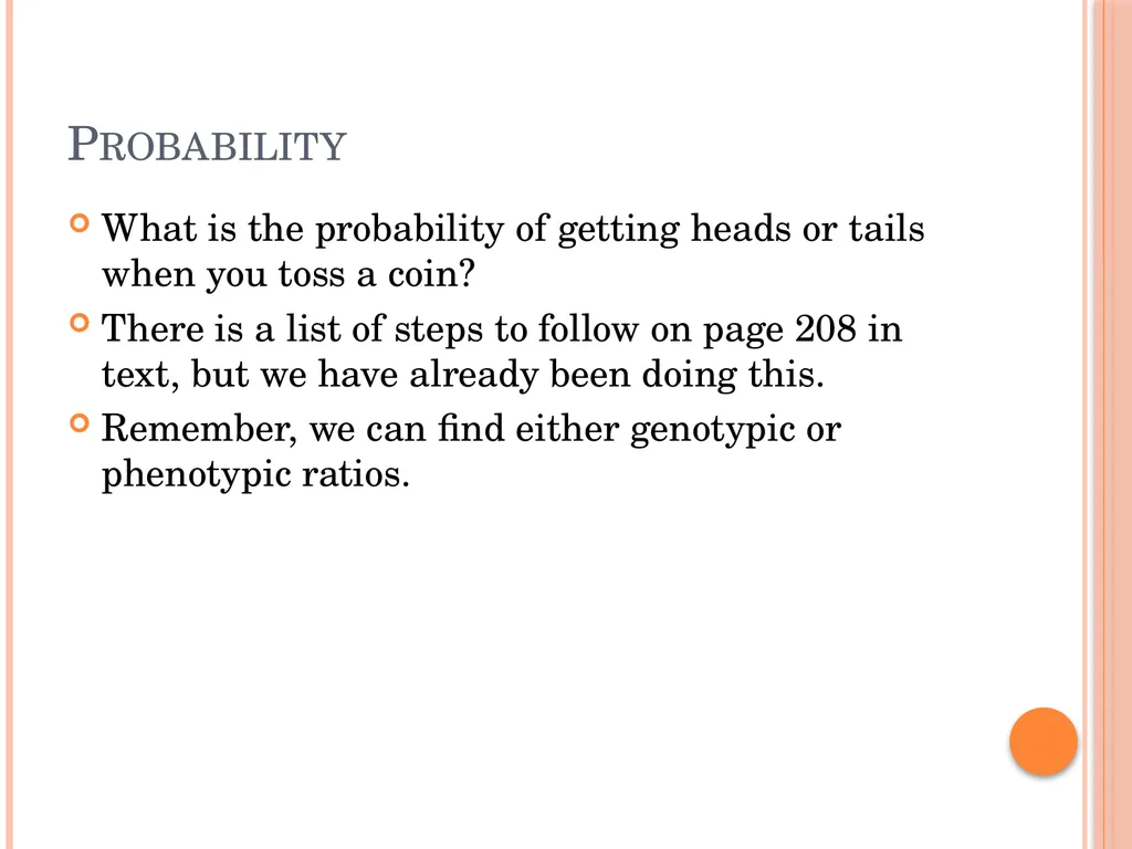 Biology Chapter 8 Heredity 8.1 Objectives Discuss - slide 18 of 23