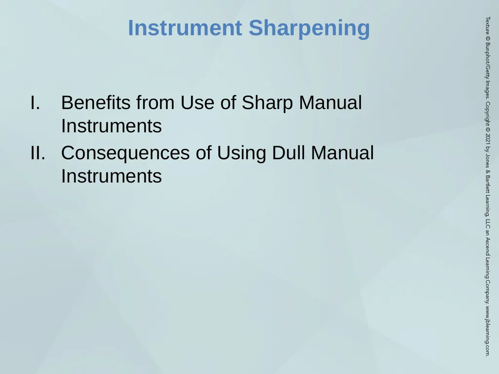 Chapter 38 Instrument Care and Sharpening Learning - slide 3 of 23