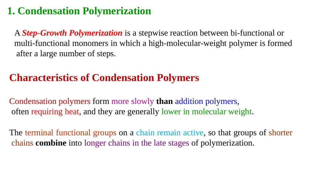 Chapter 2: General Methods for preparing Polymers - slide 4 of 156