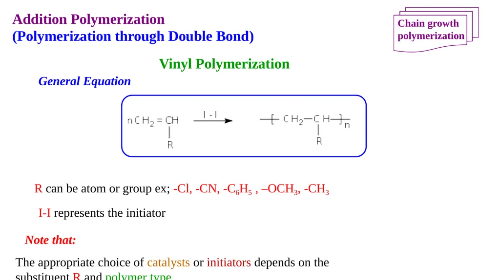 Chapter 2: General Methods for preparing Polymers - slide 78 of 156