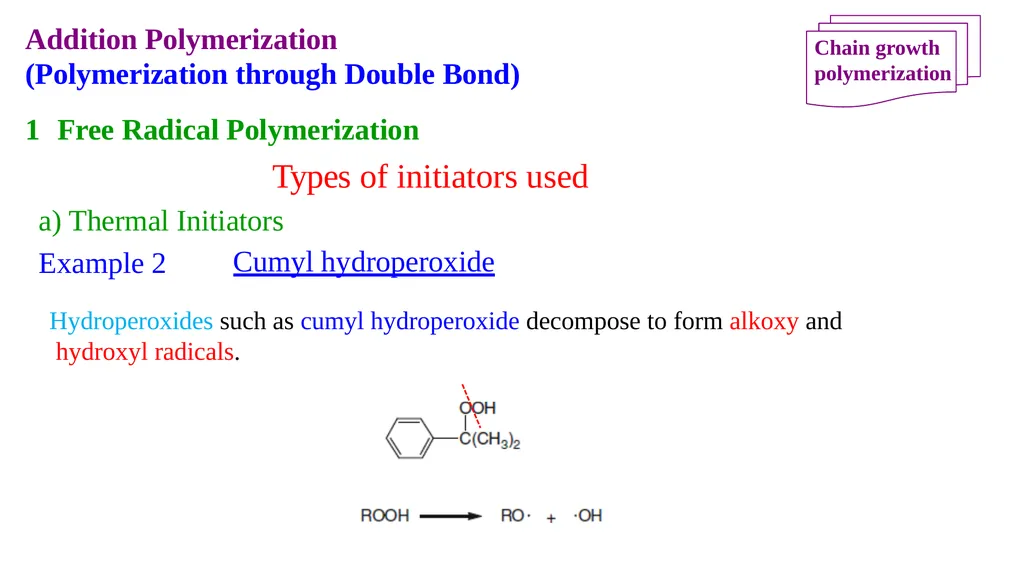 Chapter 2: General Methods for preparing Polymers - slide 84 of 156