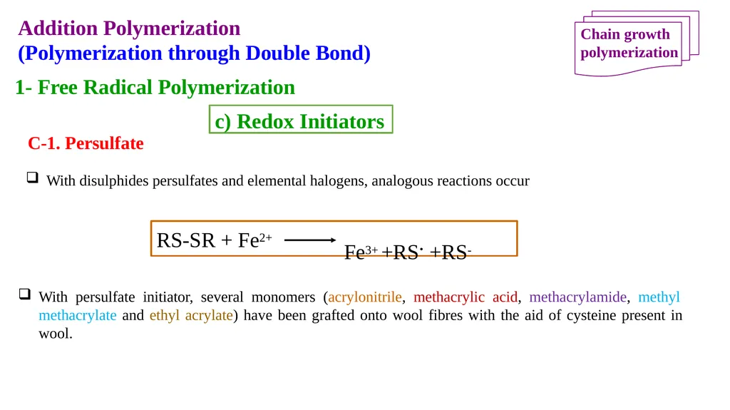 Chapter 2: General Methods for preparing Polymers - slide 91 of 156