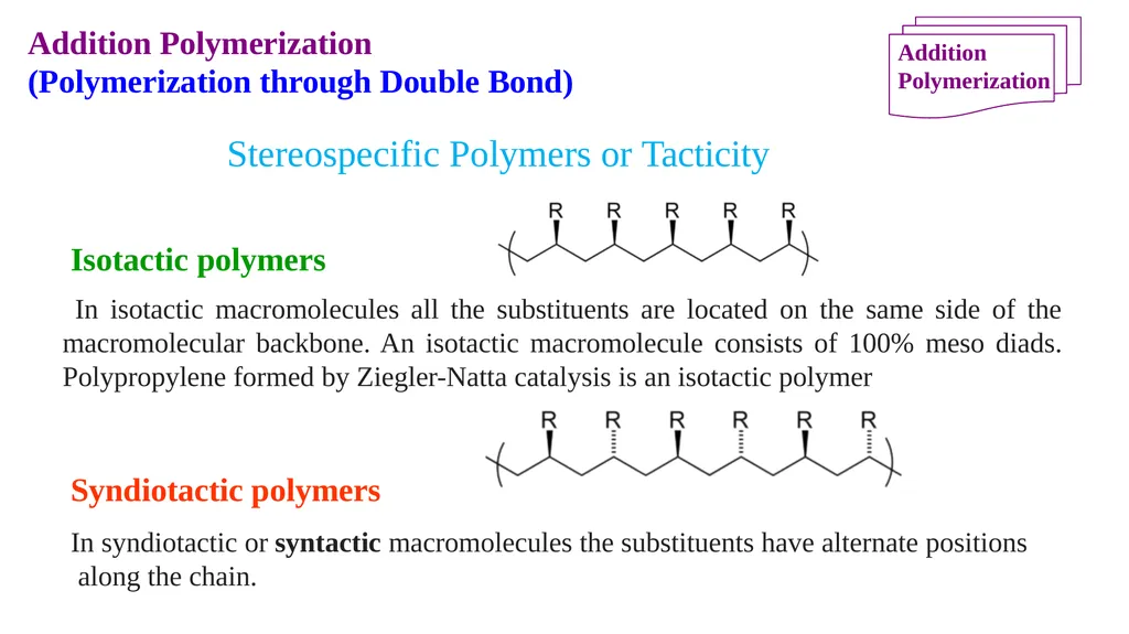 Chapter 2: General Methods for preparing Polymers - slide 139 of 156