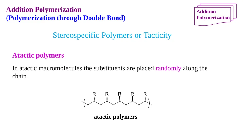 Chapter 2: General Methods for preparing Polymers - slide 140 of 156