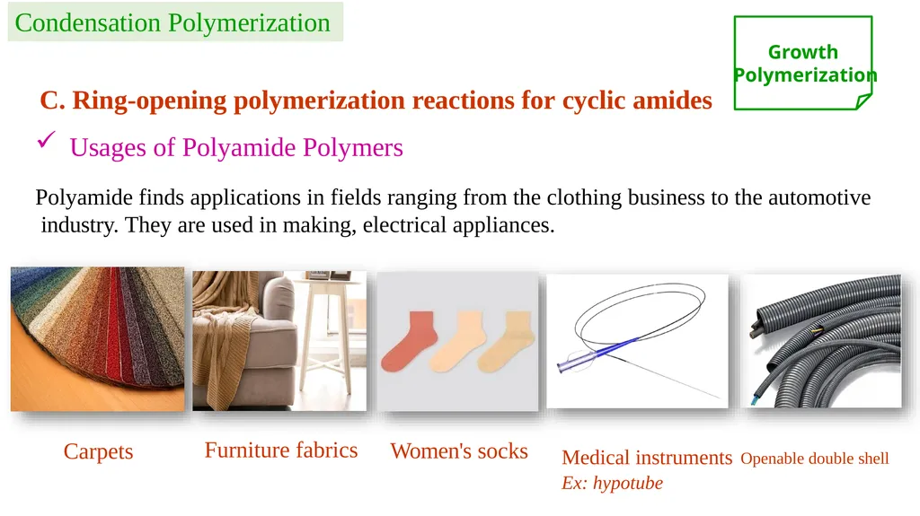 Chapter 2: General Methods for preparing Polymers - slide 17 of 156